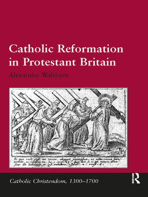 cover image of Catholic Reformation in Protestant Britain